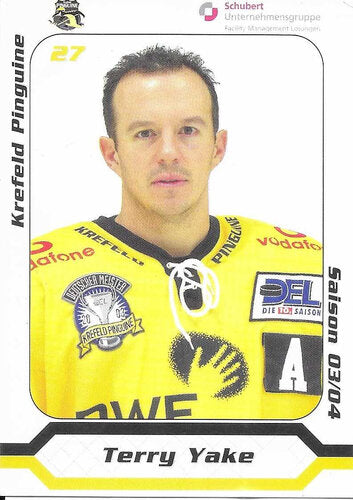 Autogrammkarte Krefeld Pinguine 2003/04 Terry Yake 7x9,5 cm
