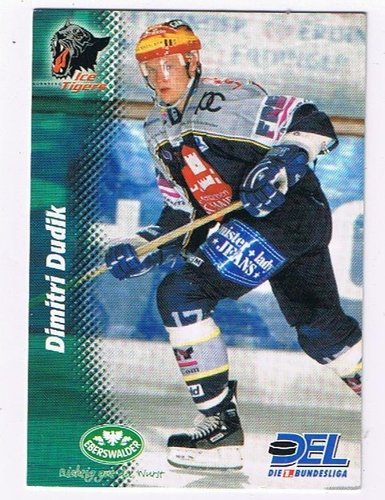 DEL Playerkarte Dimitri Dudik #32 Nürnberg Ice Tigers 1999/2000