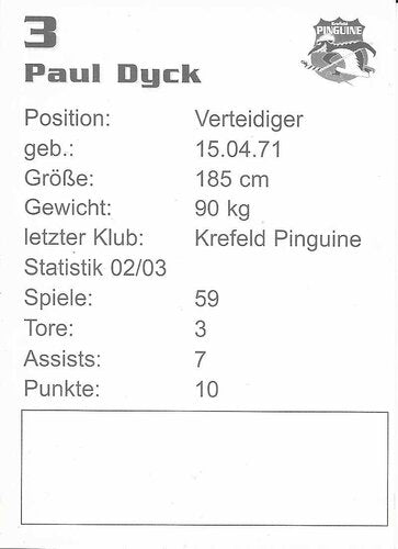 Autogrammkarte Paul Dyck #3 Krefeld Pinguine 2003/2004
