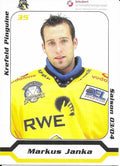 Autogrammkarte Krefeld Pinguine 2003/04 Markus Janka 7x9,5 cm