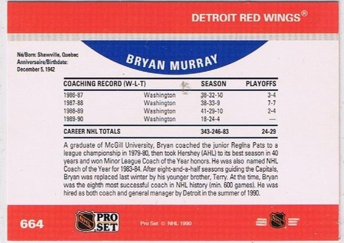 NHL Playerkarte 1990/91 Bryan Murray (Rookie/Coach) – Detroit Red Wings – Pro Set – Soft Sleeve