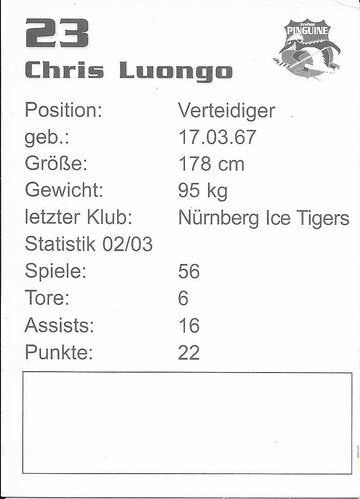 Autogrammkarte Krefeld Pinguine 2003/04 Chris Luongo 7x9,5 cm