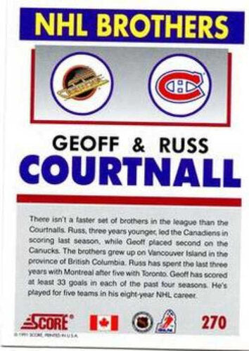 Geoff & Russ Courtnall NHL Playerkarte 1991/92 Score #270 BRO  Vancouver Canucks-Montreal Canadiens