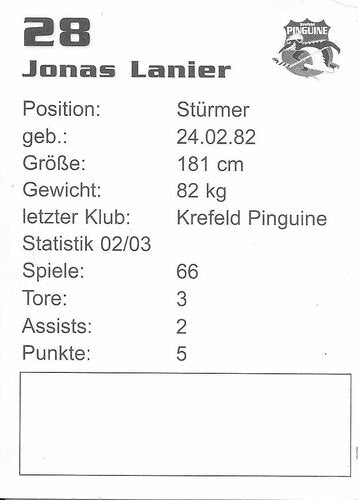 Autogrammkarte Krefeld Pinguine 2003/04 Jonas Lanier 7x9,5 cm
