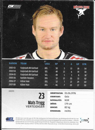 Mats Trygg Playerkarte 2008/2009 DEL Exclusive #EX093 Kölner Haie