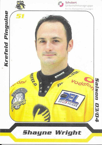 Autogrammkarte Shayne Wright 2003-04 Krefeld Pinguine