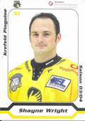 Autogrammkarte Shayne Wright 2003-04 Krefeld Pinguine