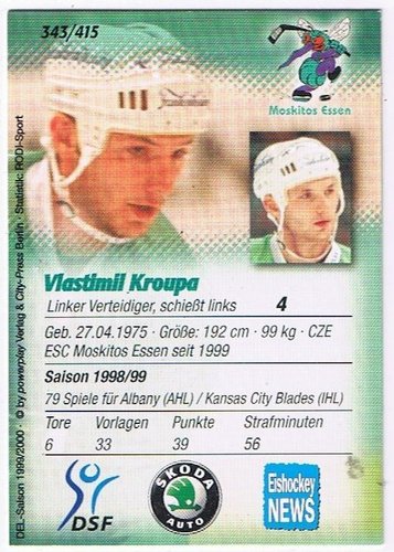 DEL Playercard Vlastimil Kroupa 1999/2000 Moskitos Essen #343 Powerplay