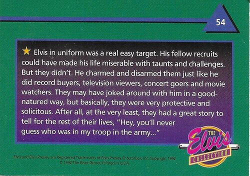 1992 The River Group The Elvis Collection  #54 - Elvis in uniform was a real easy target. His fellow