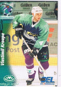 DEL Playercard Vlastimil Kroupa 1999/2000 Moskitos Essen #343 Powerplay