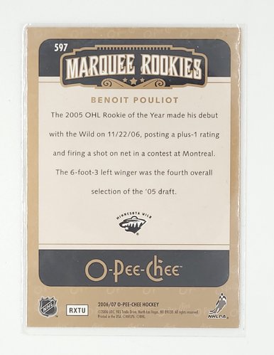 2006/2007 O-Pee-Chee #597 Benoit Pouliot – Minnesota Wild (Rookie Card)