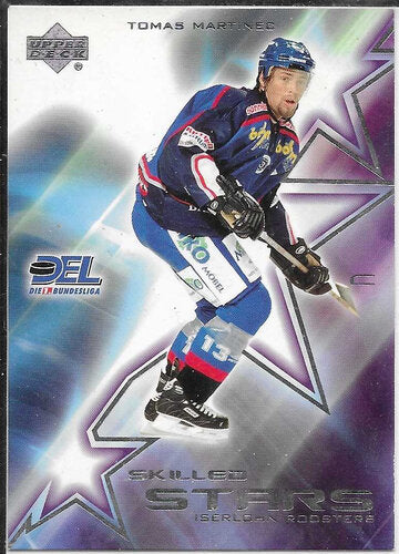 Playerkarte 2001/2002 #SS6 Thomas Martinec Iserlohn Roosters (Skilled Stars)